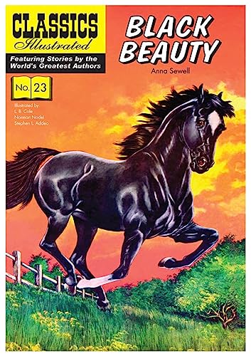 Black Beauty (Classics Illustrated, Band 23)